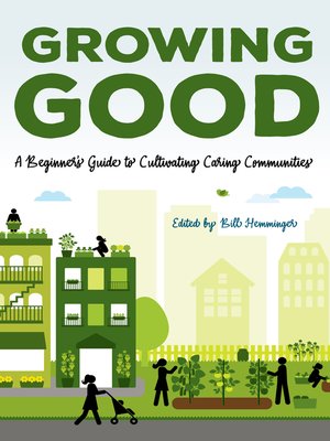 cover image of Growing Good